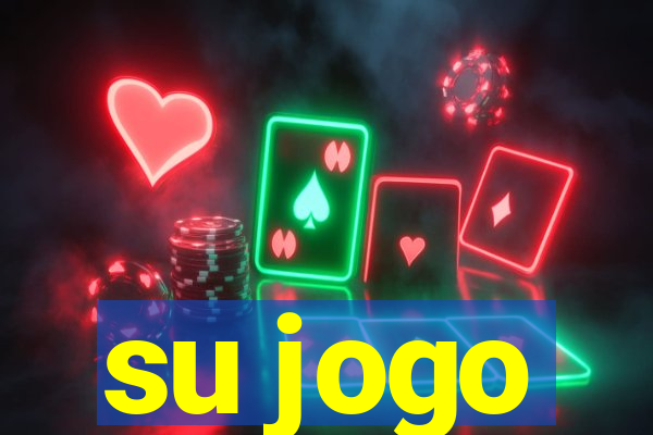 su jogo