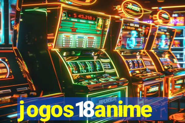 jogos18anime