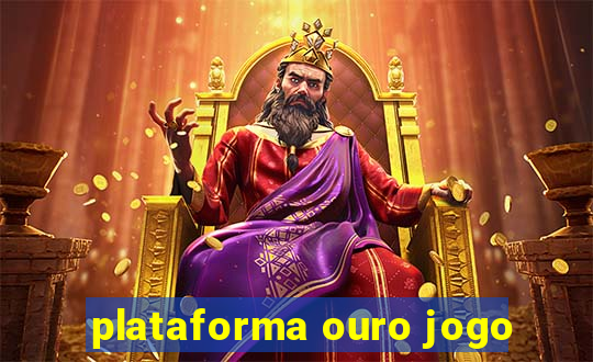 plataforma ouro jogo