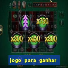 jogo para ganhar dinheiro de verdade no pix sem deposito