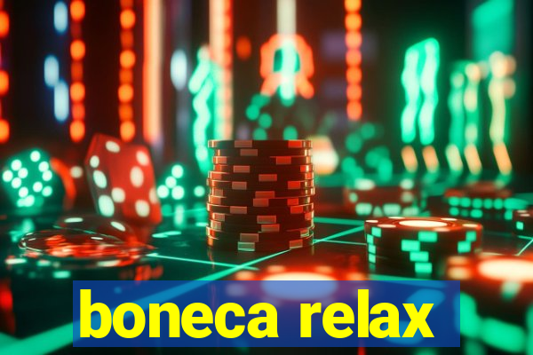 boneca relax