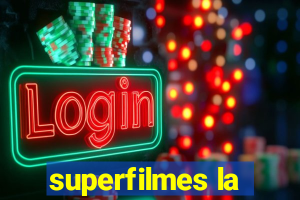 superfilmes la