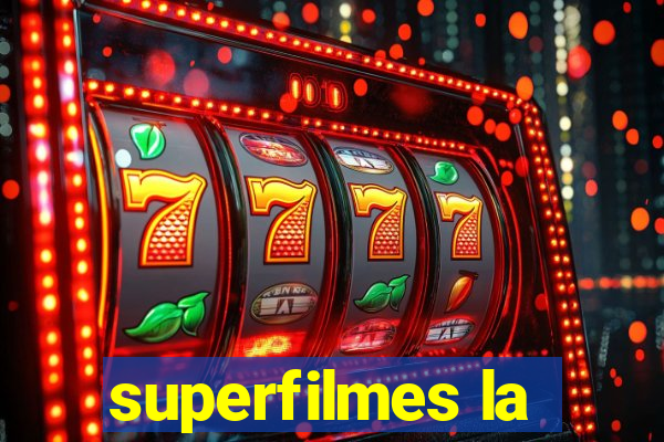 superfilmes la