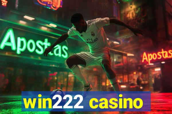 win222 casino