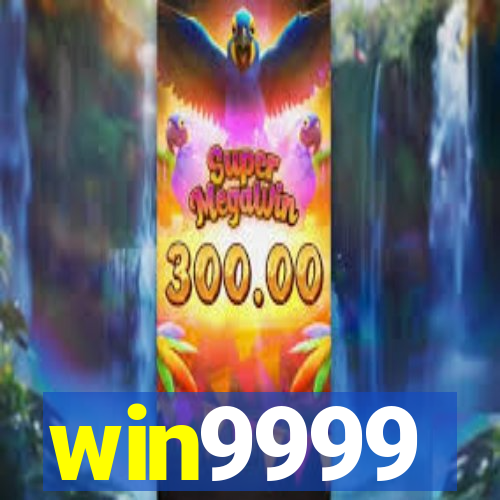 win9999