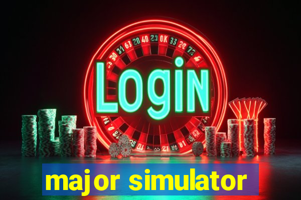 major simulator