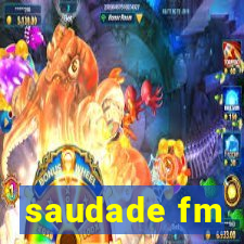saudade fm