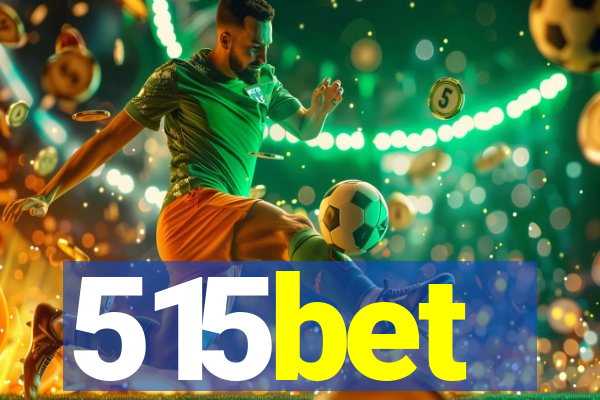 515bet