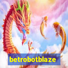 betrobotblaze
