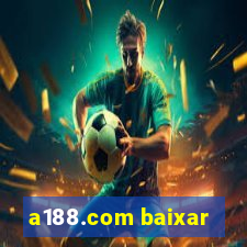 a188.com baixar