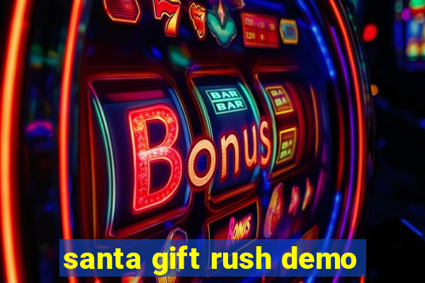santa gift rush demo