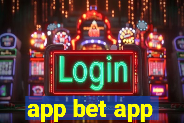 app bet app