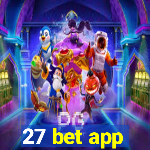 27 bet app