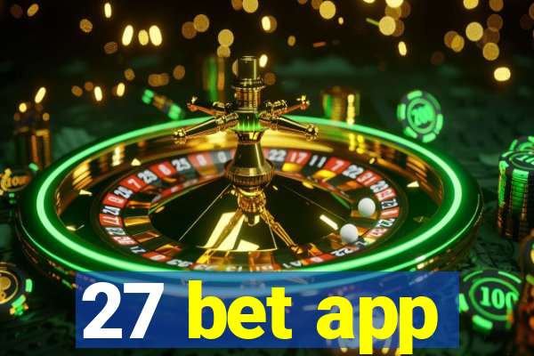 27 bet app