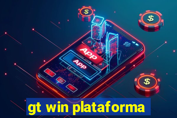 gt win plataforma
