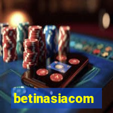 betinasiacom