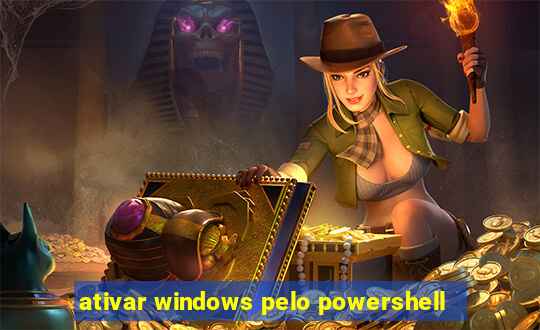 ativar windows pelo powershell