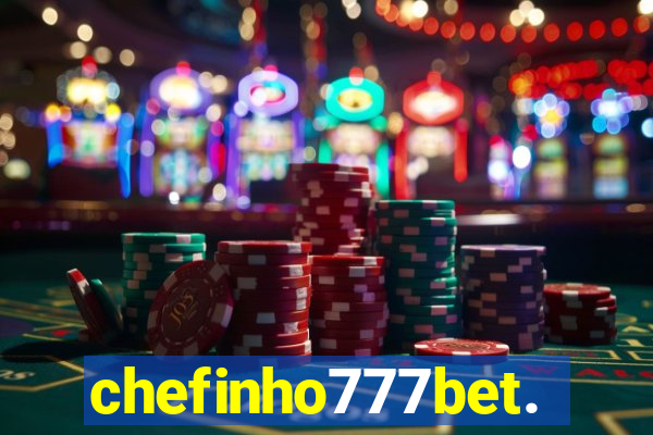 chefinho777bet.com
