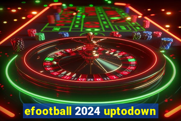 efootball 2024 uptodown