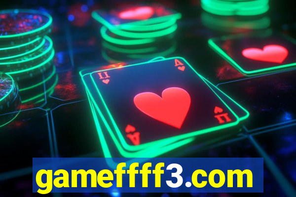 gameffff3.com