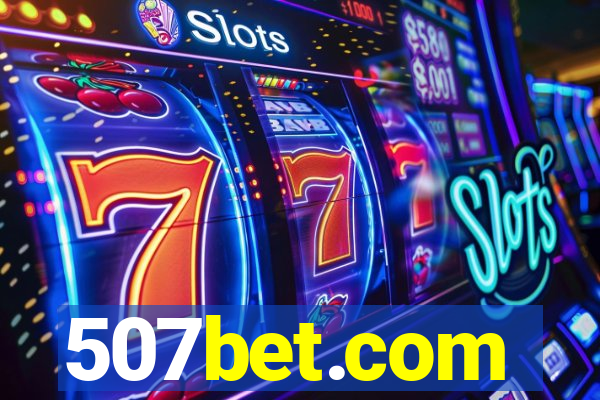 507bet.com