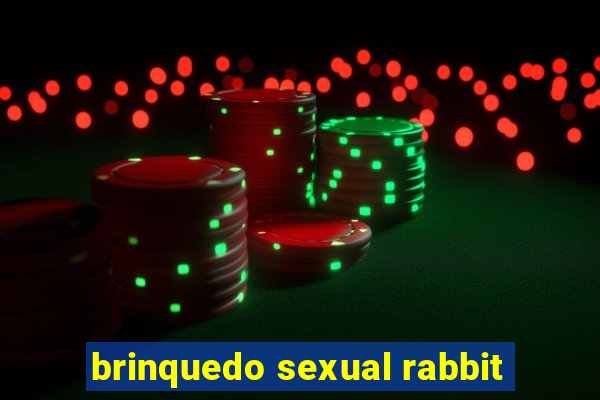 brinquedo sexual rabbit