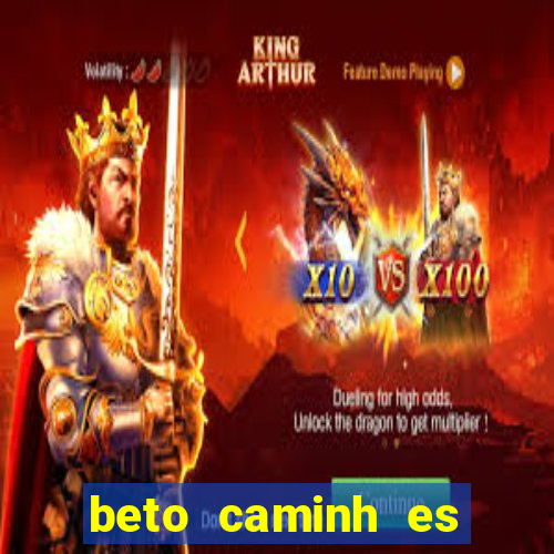 beto caminh es lajeado rs