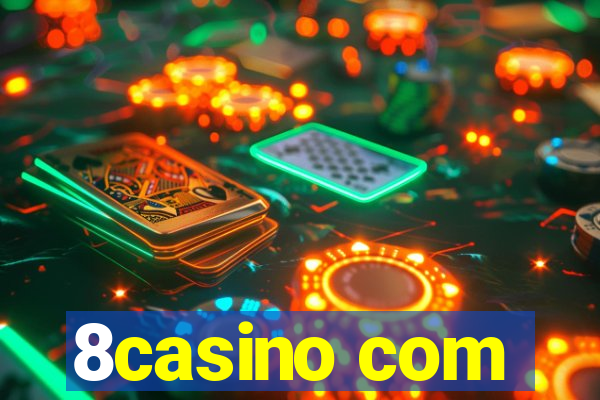 8casino com