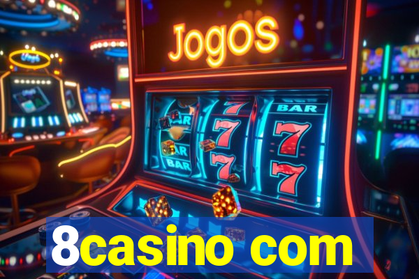 8casino com