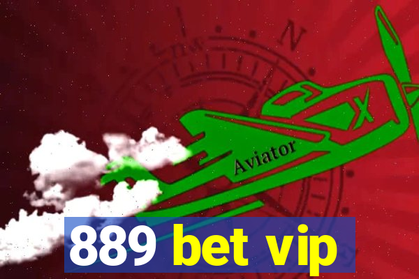 889 bet vip