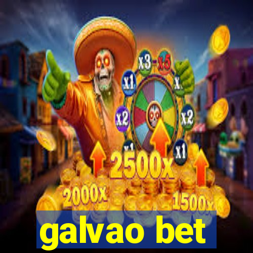 galvao bet