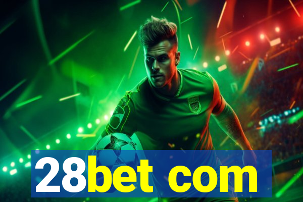 28bet com