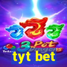 tyt bet