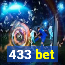 433 bet