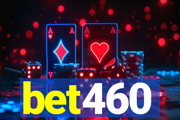 bet460