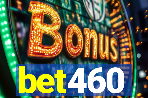 bet460