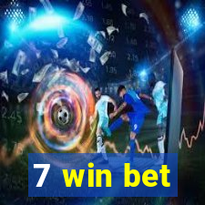 7 win bet