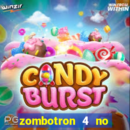zombotron 4 no click jogos