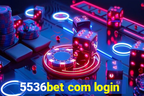 5536bet com login