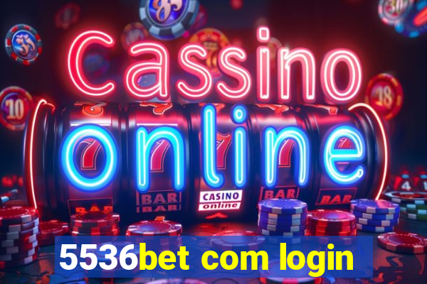 5536bet com login