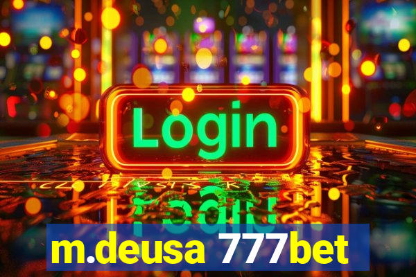 m.deusa 777bet