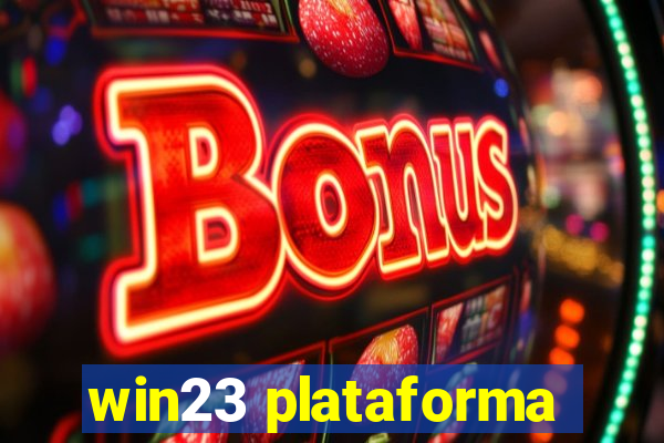 win23 plataforma