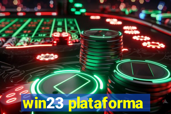 win23 plataforma