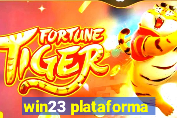 win23 plataforma