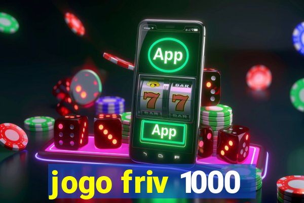 jogo friv 1000