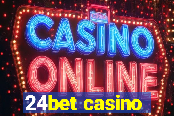 24bet casino