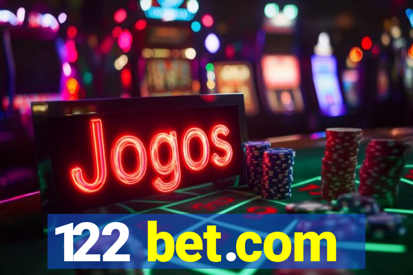 122 bet.com
