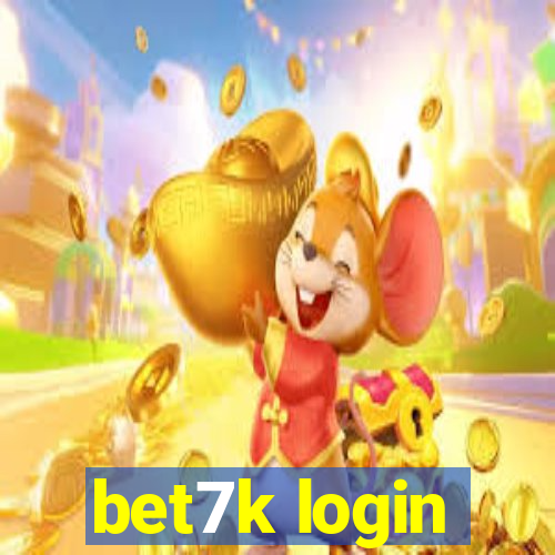 bet7k login