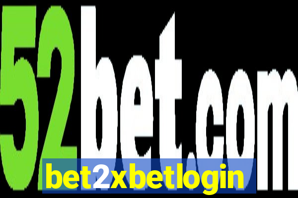 bet2xbetlogin