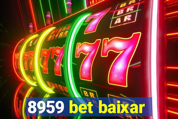 8959 bet baixar